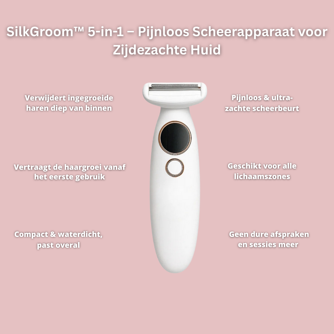 SilkGroom™ 5-in-1 – Pijnloos Scheerapparaat voor Zijdezachte Huid